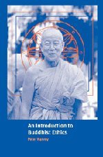 An Introduction to Buddhist Ethics Foundations, Values and Issues [Hardcover]