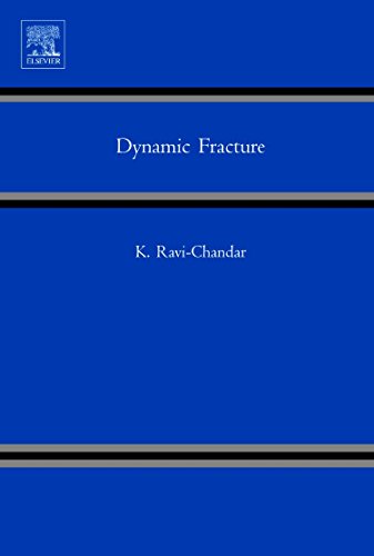 Dynamic Fracture [Hardcover]