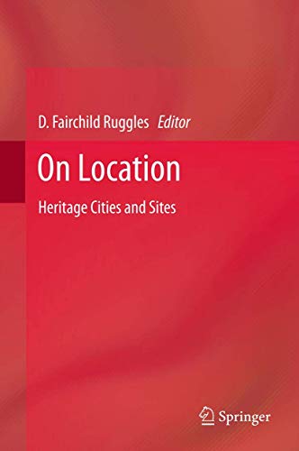 On Location Heritage Cities and Sites [Paperback]