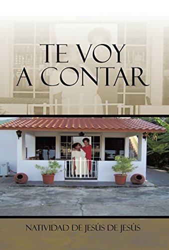 Te Voy A Contar (spanish Edition) [Hardcover]