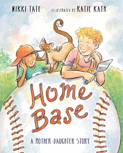 Home Base: A Mother-Daughter Story [Hardcover]