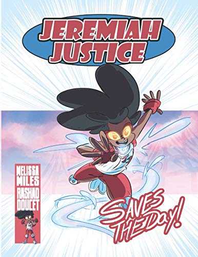 Jeremiah Justice Saves the Day [Paperback]