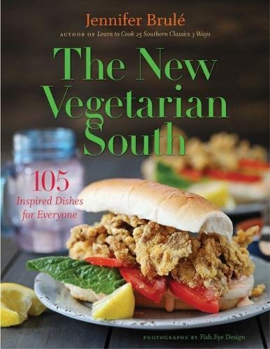 New Vegetarian South : 105 Inspired Dishes for Everyone [Hardcover]