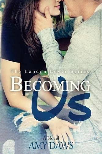 Becoming Us College Love Never Hurt So Good (london Lovers Series) (volume 1) [Paperback]