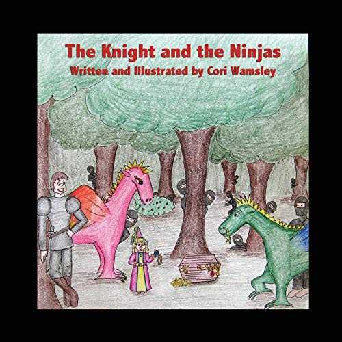 The Knight And The Ninjas [Paperback]