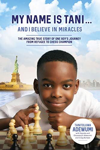 My Name Is Tani . . . and I Believe in Miracles: The Amazing True Story of One B [Paperback]