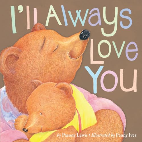 I'll Always Love You [Paperback]