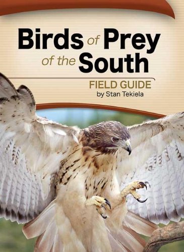 Birds of Prey of the South Field Guide [Paper