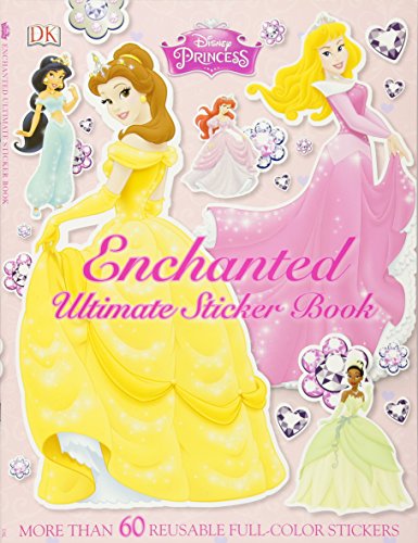 Ultimate Sticker Book: Disney Princess: Enchanted [Paperback]