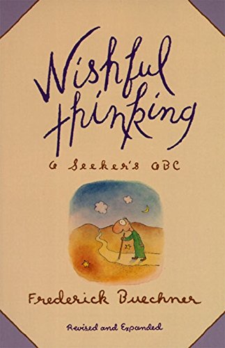 Wishful Thinking: A Theological ABC [Paperback]