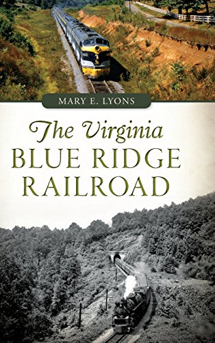 Virginia Blue Ridge Railroad [Hardcover]