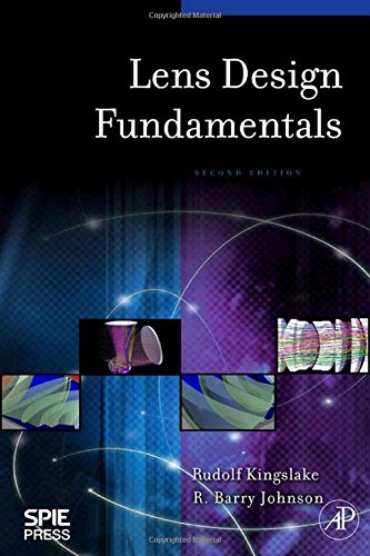 Lens Design Fundamentals [Hardcover]