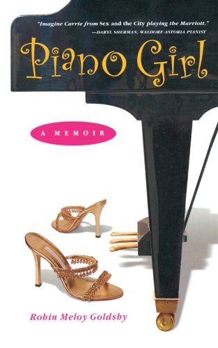 Piano Girl A Memoir [Paperback]