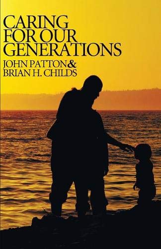 Caring for Our Generations [Paperback]