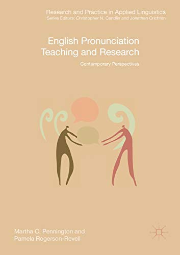 English Pronunciation Teaching and Research: Contemporary Perspectives [Paperback]