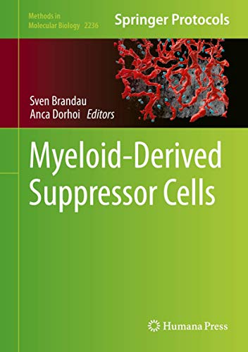 Myeloid-Derived Suppressor Cells [Hardcover]