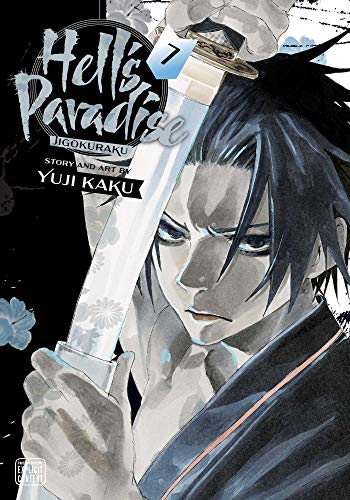 Hells Paradise: Jigokuraku, Vol. 7 [Paperback]