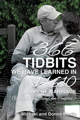 366 Tidbits We Have Learned In 14610 Days Of Marriage [Paperback]