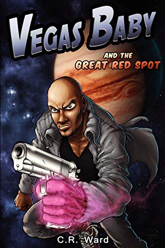 Vegas Baby and the Great Red Spot [Paperback]