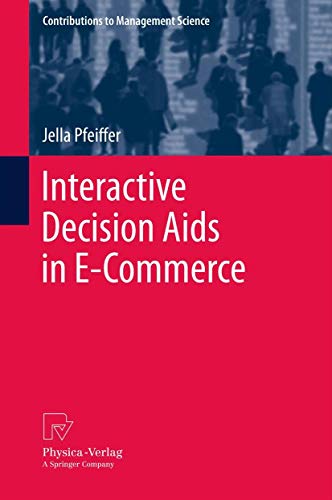 Interactive Decision Aids in E-Commerce [Hardcover]