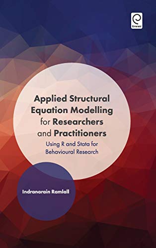 Applied Structural Equation Modelling For Researchers And Practitioners Using R [Hardcover]