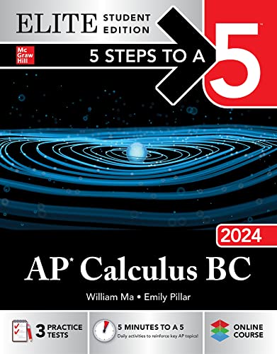 5 Steps to a 5: AP Calculus BC 2024 Elite Student Edition [Paperback]