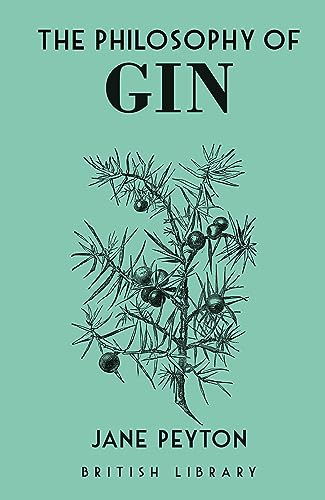 The Philosophy of Gin [Hardcover]