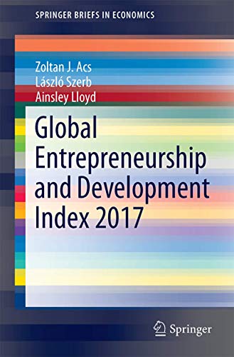 Global Entrepreneurship and Development Index 2017 [Paperback]