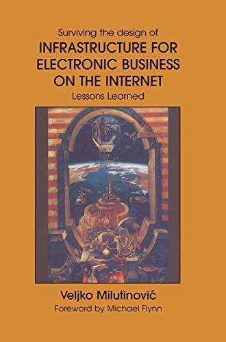 Infrastructure for Electronic Business on the Internet [Paperback]