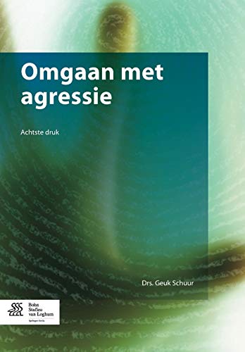 Omgaan met agressie [Paperback]