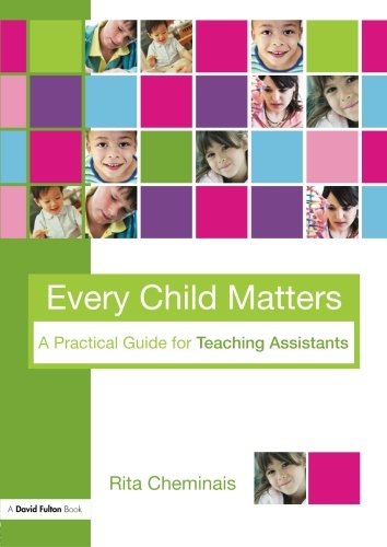 Every Child Matters A Practical Guide for Teaching Assistants [Paperback]