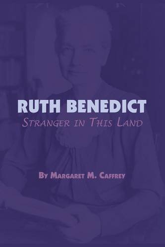 Ruth Benedict Stranger In This Land (american Studies) [Paperback]