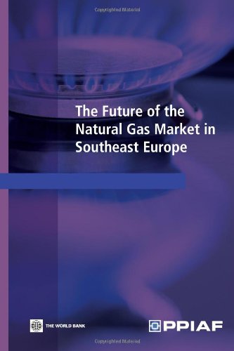 The Future of the Natural Gas Market in Southeast Europe [Paperback]