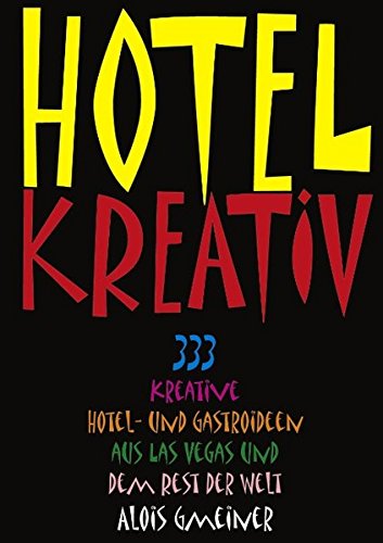 Hotel Kreativ [Paperback]