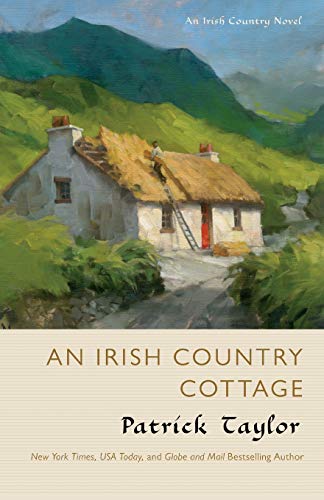 An Irish Country Cottage: An Irish Country Novel [Paperback]