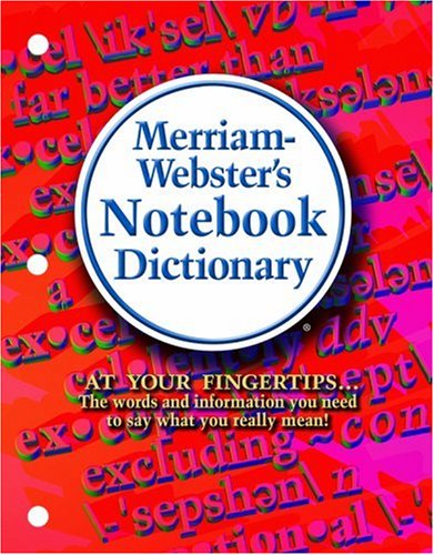 Merriam-Webster's Notebook Dictionary [Paperback]