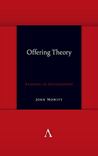 Offering Theory Reading in Sociography [Hardcover]