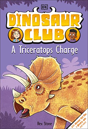 Dinosaur Club: A Triceratops Charge [Hardcove