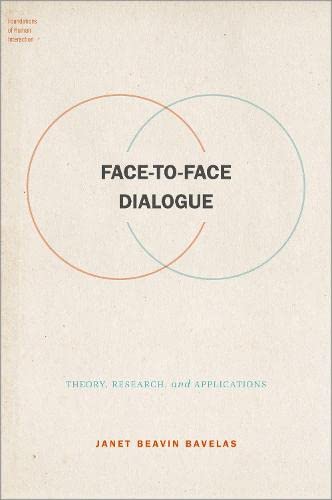 Face-to-Face Dialogue: Theory, Research, and