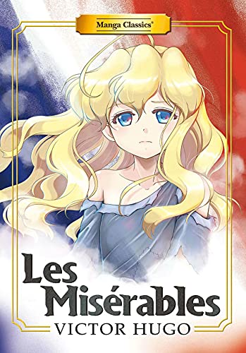 Manga Classics: Les Miserables (New Printing) [Paperback]