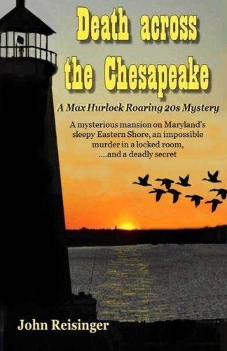 Death Across The Chesapeake A Max Hurlock Roaring 20s Mystery (the Max Hurlock  [Paperback]