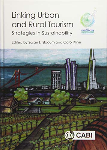 Linking Urban and Rural Tourism: Strategies in Sustainability [Hardcover]