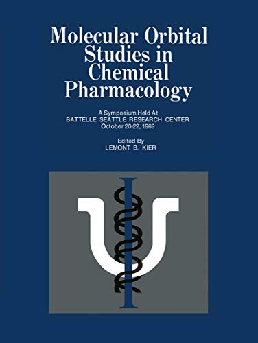 Molecular Orbital Studies in Chemical Pharmacology [Paperback]