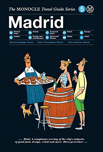 Madrid: The Monocle Travel Guide Series [Hardcover]