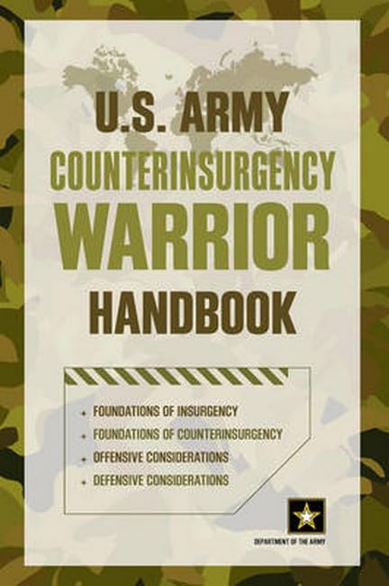 U.S. Army Counterinsurgency Warrior Handbook [Paperback]