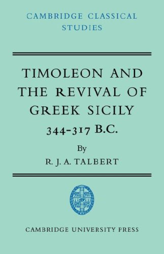 Timoleon and the Revival of Greek Sicily 344317 B.C. [Paperback]