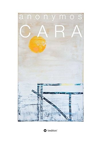 Cara (german Edition) [Paperback]