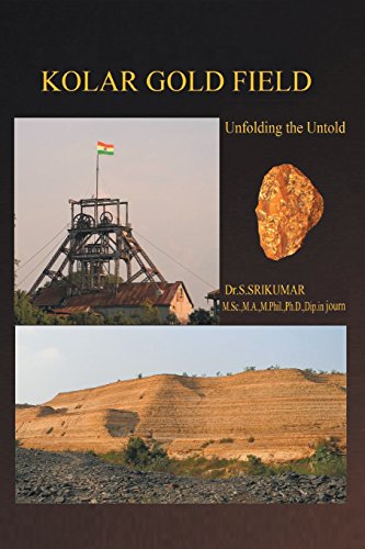 Kolar Gold Field (unfolding The Untold) [Paperback]