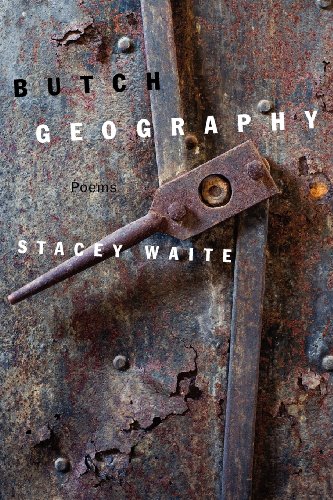 Butch Geography [Paperback]