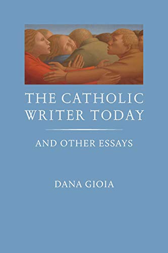 Catholic Writer Today : And Other Essays [Hardcover]